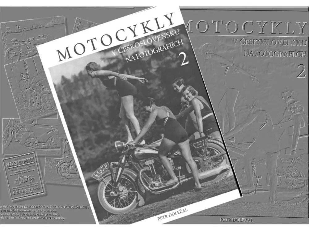 Kniha Motocykly v Československu na fotografiích 2 Vrácení Zdarma